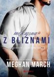 Sekrety i namiętności T.4 Mężczyzna z bliznami. Autor: Meghan March. Dadada.pl Okładka książki Sekrety i namiętności T.4 Mężczyzna z bliznami