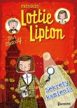 Sekrety kamienia. Przygody Lottie Lipton, tom 2. Autor: Dan Metcalf. Dadada.pl Okładka książki Sekrety kamienia. Przygody Lottie Lipton, tom 2
