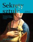 Sekrety sztuki. Autor: Mancoff Debra N.. Dadada.pl Okładka książki Sekrety sztuki