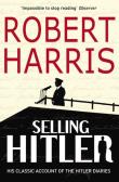 Selling Hitler. Autor: Harris Robert. Dadada.pl Okładka książki Selling Hitler