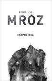Seria z komisarzem Forstem T.1 Ekspozycja. Autor: Remigiusz Mróz. Dadada.pl Okładka książki Seria z komisarzem Forstem T.1 Ekspozycja