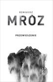 Seria z komisarzem Forstem T.2 Przewieszenie. Autor: Remigiusz Mróz. Dadada.pl Okładka książki Seria z komisarzem Forstem T.2 Przewieszenie
