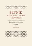 Okładka książki Setnik białogłów i mężów sarmackich – statystów, wojowników, pisarzy i gospodarzy ku nauce i pożytkowi zebrany