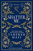 Shatter Me. Autor: Tahereh Mafi. Dadada.pl Okładka książki Shatter Me