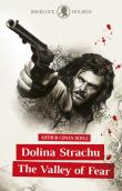 Sherlock Holmes. Dolina Strachu / The Valley of Fear. Autor: Doyle Arthur Conan. Dadada.pl Okładka książki Sherlock Holmes. Dolina Strachu / The Valley of Fear