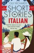 Short Stories in Italian for Beginners Volume 2. Autor: Richards Olly. Dadada.pl Okładka książki Short Stories in Italian for Beginners Volume 2