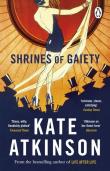 Shrines of Gaiety. Autor: Kate Atkinson. Dadada.pl Okładka książki Shrines of Gaiety