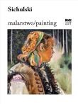 Sichulski. Malarstwo. Autor: Kozakowska-Zaucha Urszula. Dadada.pl Okładka książki Sichulski. Malarstwo