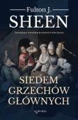 Siedem grzechów głównych wyd. 2023. Autor: Fulton J. Sheen. Dadada.pl Okładka książki Siedem grzechów głównych wyd. 2023