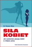 Siła kobiet.. Autor: Khan Parves. Dadada.pl Okładka książki Siła kobiet.