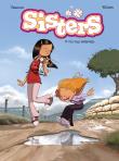 Sisters. T.8 Dla niej wszystko!. Autor: Christophe Cazenove, William Maury. Dadada.pl Okładka książki Sisters. T.8 Dla niej wszystko!