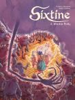 Sixtine T.4 Wielkie Rody. Autor: Frdric Maupom, Aude Soleilhac, Marek Puszczewicz. Dadada.pl Okładka książki Sixtine T.4 Wielkie Rody
