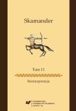 Okładka książki Skamander T.11 Reinterpretacje