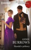 Skandal o północy. Autor: Burrows Annie. Dadada.pl Okładka książki Skandal o północy