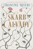 Skarb Calvady. Autor: Francine Rivers. Dadada.pl Okładka książki Skarb Calvady