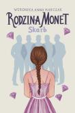 Skarb. Rodzina Monet. Autor: Weronika Anna Marczak. Dadada.pl Okładka książki Skarb. Rodzina Monet