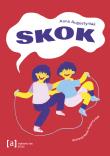 Skok. Autor: Augustyniak Anna. Dadada.pl Okładka książki Skok