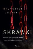 Skrawki. Autor: Jóźwik Krzysztof. Dadada.pl Okładka książki Skrawki