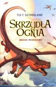 Skrzydła ognia T.1 Smocze proroctwo. Autor: Tui T. Sutherland. Dadada.pl Okładka książki Skrzydła ognia T.1 Smocze proroctwo