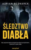 Śledztwo Diabła. Autor: Bednarek Adrian. Dadada.pl Okładka książki Śledztwo Diabła