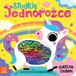 Słodkie jednorożce. Książeczka z cekinami. Autor: Grażyna Wasilewicz. Dadada.pl Okładka książki Słodkie jednorożce. Książeczka z cekinami