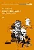 Słoneczne gospodarstwo. Szkice o literaturze... Autor:   Praca zbiorowa. Dadada.pl Okładka książki Słoneczne gospodarstwo. Szkice o literaturze..