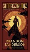 Słoneczny mąż. Autor: Brandon Sanderson. Dadada.pl Okładka książki Słoneczny mąż