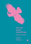 Słownik języka angielskiego. Autor: Akvilina Cicėnaitė. Dadada.pl Okładka książki Słownik języka angielskiego