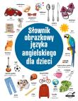 Słownik obrazkowy języka angielskiego dla dzieci. Autor: Opracowanie zbiorowe. Dadada.pl Okładka książki Słownik obrazkowy języka angielskiego dla dzieci