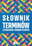 Okładka książki Słownik terminów literackich i gramatycznych