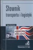 Słownik transportu i logistyki angielsko-polski polsko-angielski. Autor: Kozierkiewicz Roman. Dadada.pl Okładka książki Słownik transportu i logistyki angielsko-polski polsko-angielski