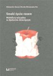 Smaki życia razem. Autor: Gemel Aleksander, Wiśniewska-Kin Monika. Dadada.pl Okładka książki Smaki życia razem