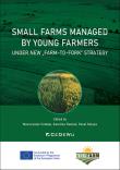 Okładka książki Small farms managed by young farmers under new