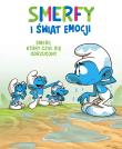 Smerfy i świat emocji. Smerf, który czuł się... Autor: Thierry Culliford, Falzar, Antonello Dalena, Mari. Dadada.pl Okładka książki Smerfy i świat emocji. Smerf, który czuł się..
