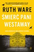 Śmierć pani Westaway. Autor: Ruth Ware. Dadada.pl Okładka książki Śmierć pani Westaway