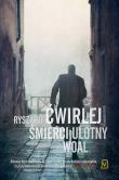 Śmierci ulotny woal. Autor: Ćwirlej Ryszard. Dadada.pl Okładka książki Śmierci ulotny woal