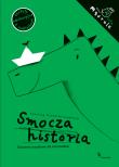 Smocza historia. Autor: Dominika Czerniak-Chojnacka. Dadada.pl Okładka książki Smocza historia