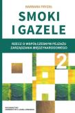 Smoki i Gazele 2. Autor: Fryzeł Barbara. Dadada.pl Okładka książki Smoki i Gazele 2