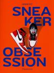 Sneaker Obsession. Autor: Pauwels Alexandre. Dadada.pl Okładka książki Sneaker Obsession