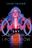 Sny bogów i potworów. Autor: Taylor Laini. Dadada.pl Okładka książki Sny bogów i potworów