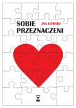 Okładka książki Sobie przeznaczeni. Sobie przeznaczeni