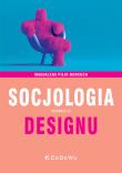 Okładka książki Socjologia designu (Wyd.III)