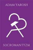 Okładka książki Socromantyzm