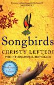 Songbirds. Autor: Christy Lefteri. Dadada.pl Okładka książki Songbirds