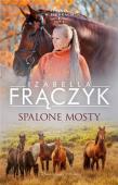 Spalone mosty DL. Autor: Frączyk Izabella. Dadada.pl Okładka książki Spalone mosty DL