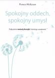 Spokojny oddech, spokojny umysł. Autor: Patrick McKweown. Dadada.pl Okładka książki Spokojny oddech, spokojny umysł