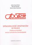 Spółdzielczość spożywców w Polsce Chlubna przeszłość versus turbulentna teraźniejszość. Autor: Zuba-Ciszewska M., Kwasek M., Chyra-Rolicz Z.. Dadada.pl Okładka książki Spółdzielczość spożywców w Polsce Chlubna przeszłość versus turbulentna teraźniejszość