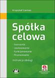 Spółka celowa Tworzenie, zastosowanie, funkcjonowanie, finansowanie. Instrukcja obsługi (z suplementem elektronicznym). Autor: Czerkas Krzysztof. Dadada.pl Okładka książki Spółka celowa Tworzenie, zastosowanie, funkcjonowanie, finansowanie. Instrukcja obsługi (z suplementem elektronicznym)