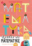 Sposób na matematykę. Ćwiczenia dla klasy 6. Autor: Grażyna Bubula, Agata Wolak. Dadada.pl Okładka książki Sposób na matematykę. Ćwiczenia dla klasy 6
