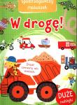 Spostrzegawczy maluszek. W drogę!. Autor: parca zbiorowa. Dadada.pl Okładka książki Spostrzegawczy maluszek. W drogę!